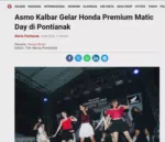 Asmo Kalbar Gelar Honda Premium Matic Day di Pontianak
