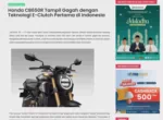 Honda CB650R Tampil Gagah dengan Teknologi E-Clutch Pertama di Indonesia