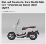 Siap Jadi Trendsetter Baru, Skutik Retro New Honda Scoopy Tampil Makin Stylish