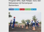 Program SRC, Ajak Pelajar, Guru dan Mahasiswa Uji Kemampuan Berkendara