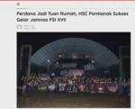 Perdana Jadi Tuan Rumah, HSC Pontianak Sukses Gelar Jamnas FSI XVII