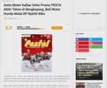 Astra Motor Kalbar Gelar Promo PESTA Akhir Tahun di Bengkayang, Beli Motor Honda Mulai DP Rp650 Ribu