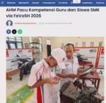 AHM Pacu Kompetensi Guru dan Siswa SMK via FeVoSH 2026