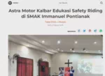 Astra Motor Kalbar Edukasi Safety Riding di SMAK Immanuel Pontianak