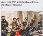 Gelar HMC 2025, AHM Gali Bakat Ribuan Modifikator Tanah Air