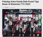 Pebalap Astra Honda Raih Posisi Tiga Besar di Klasemen TTC 2025