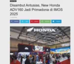 Disambut Antusias, New Honda ADV160 Jadi Primadona di IMOS 2025