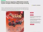 Diskon Khusus Agustus, Miliki Motor Honda Impian dengan Mudah Bagi Warga Sintang