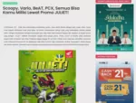Scoopy, Vario, BeAT, PCX, Semua Bisa Kamu Miliki Lewat Promo JULIET!