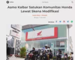 Asmo Kalbar Satukan Komunitas Honda Lewat Skena Modifikasi