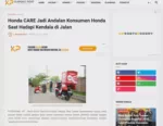 Honda CARE Jadi Andalan Konsumen Honda Saat Hadapi Kendala di Jalan