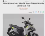 AHM Keluarkan Skutik Sporti New Honda Vario Evo 160