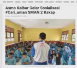 Asmo Kalbar Gelar Sosialisasi #Cari_aman SMAN 2 Kakap