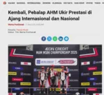 Kembali, Pebalap AHM Ukir Prestasi di Ajang Internasional dan Nasional