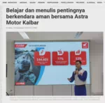 Belajar dan menulis pentingnya berkendara aman bersama Astra Motor Kalbar