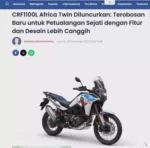 CRF1100L Africa Twin Diluncurkan: Terobosan Baru untuk Petualangan Sejati dengan Fitur dan Desain Lebih Canggih