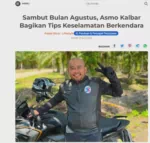 Sambut Bulan Agustus, Asmo Kalbar Bagikan Tips Keselamatan Berkendara