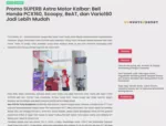 Promo SUPERB Astra Motor Kalbar: Beli Honda PCX160, Scoopy, BeAT, dan Vario160 Jadi Lebih Mudah