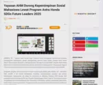 Yayasan AHM Dorong Kepemimpinan Sosial Mahasiswa Lewat Program Astra Honda SDGs Future Leaders 2025