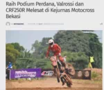 Raih Podium Perdana, Valrossi dan CRF250R Melesat di Kejurnas Motocross Bekasi