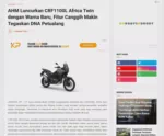 AHM Luncurkan CRF1100L Africa Twin dengan Warna Baru, Fitur Canggih Makin Tegaskan DNA Petualang