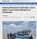 Dukung Pelestarian Lingkungan, Asmo Kalbar Tanam Pohon Mangrove di Mempawah
