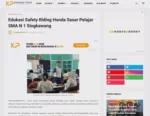 Edukasi Safety Riding Honda Sasar Pelajar SMA N 1 Singkawang
