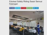 Edukasi Safety Riding Sasar Semua Kalangan