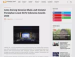 Astra Dorong Generasi Muda Jadi Inisiator Perubahan Lewat SATU Indonesia Awards 2026