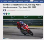 Kembali Melesat di Buriram, Pebalap Astra Honda Amankan Tiga Besar TTC 2025
