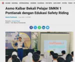 Asmo Kalbar Bekali Pelajar SMKN 1 Pontianak dengan Edukasi Safety Riding