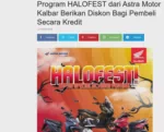 Program HALOFEST dari Astra Motor Kalbar Berikan Diskon Bagi Pembeli Secara Kredit