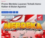 Promo Merdeka Layanan Terbaik Asmo Kalbar di Bulan Agustus