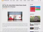 HUT ke-56, Astra Motor Gelar Donor Darah Serentak di 12 Provinsi