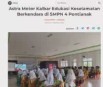 Astra Motor Kalbar Edukasi Keselamatan Berkendara di SMPN 4 Pontianak