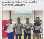 Asmo Kalbar Edukasi Komunitas Motor Sport Aman Berkendara