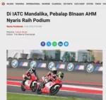 Di IATC Mandalika, Pebalap BInaan AHM Nyaris Raih Podium
