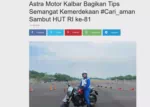 Astra Motor Kalbar Bagikan Tips Semangat Kemerdekaan #Cari_aman Sambut HUT RI ke-81