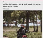 Ini Tips Berkendara Jarak Jauh untuk Pelajar ala Astra Motor Kalbar
