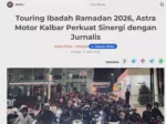 Touring Ibadah Ramadan 2026, Astra Motor Kalbar Perkuat Sinergi dengan Jurnalis