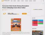 Konsumen Setia Honda Sintang Dimanjakan Promo SeMayNgat Astra Motor Kalbar