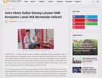 Astra Motor Kalbar Dorong Lulusan SMK Kompeten Lewat UKK Berstandar Industri