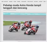 Pebalap muda Astra Honda tampil tangguh dan kencang