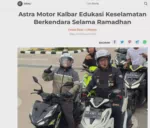 Astra Motor Kalbar Edukasi Keselamatan Berkendara Selama Ramadhan