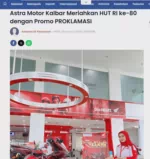 Astra Motor Kalbar Meriahkan HUT RI ke-80 dengan Promo PROKLAMASI