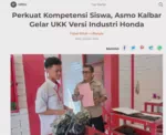 Perkuat Kompetensi Siswa, Asmo Kalbar Gelar UKK Versi Industri Honda