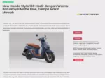 New Honda Stylo 160 Hadir dengan Warna Baru Royal Matte Blue, Tampil Makin Mewah