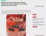 Segera Usai Bulan Agustus, Honda Tuntaskan Promo Spesial HUT RI Bagi Masyarakat Ketapang