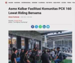 Asmo Kalbar Fasilitasi Komunitas PCX 160 Lewat Riding Bersama