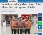 Resmikan Gedung Main Dealer, Astra Motor Perkuat Layanan di Kalbar